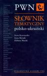 Słownik tematyczny polsko ukraiński w sklepie internetowym Booknet.net.pl