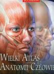 Wielki atlas anatomii człowieka w sklepie internetowym Booknet.net.pl