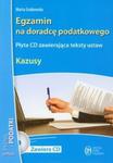 Egzamin na doradcę podatkowego Kazusy + CD w sklepie internetowym Booknet.net.pl