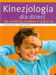 Kinezjologia dla dzieci w sklepie internetowym Booknet.net.pl