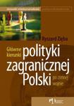 Główne kierunki polityki zagranicznej Polski po zimnej wojnie w sklepie internetowym Booknet.net.pl