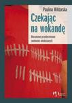 Czekając na wokandę w sklepie internetowym Booknet.net.pl