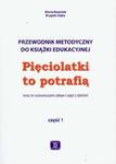 Pięciolatki to potrafią część1 Przewodnik metodyczny w sklepie internetowym Booknet.net.pl