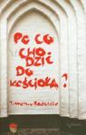 Po co chodzić do kościoła w sklepie internetowym Booknet.net.pl