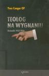 Teolog na wygnaniu w sklepie internetowym Booknet.net.pl