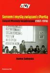 Sercem i myślą związani z Partią w sklepie internetowym Booknet.net.pl