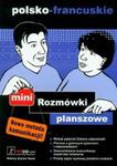 Rozmówki planszowe mini polsko-francuskie w sklepie internetowym Booknet.net.pl