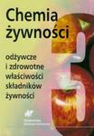 Chemia żywności Odżywcze i zdrowotne właściwości składników żywności t.3 w sklepie internetowym Booknet.net.pl