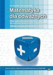 Matematyka dla odważnych. Zbiór zadań konkursowych. Szkoła ponadgimnazjalna i nie tylko w sklepie internetowym Booknet.net.pl