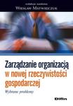 Zarządzanie organizacją w nowej rzeczywistości gospodarczej w sklepie internetowym Booknet.net.pl