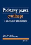 Podstawy prawa cywilnego z umowami w administracji w sklepie internetowym Booknet.net.pl