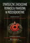 Strategiczne zarządzanie płynnością finansową w przedsiębiorstwie w sklepie internetowym Booknet.net.pl