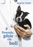 Powiedz, gdzie cię boli w sklepie internetowym Booknet.net.pl