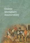 Dzieje literatury mazurskiej w sklepie internetowym Booknet.net.pl