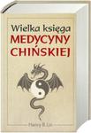 Wielka księga medycyny chińskiej w sklepie internetowym Booknet.net.pl