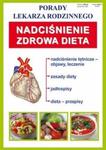 Nadciśnienie tętnicze Zdrowa dieta w sklepie internetowym Booknet.net.pl