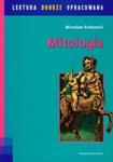 Mitologia. Lektura dobrze opracowana w sklepie internetowym Booknet.net.pl