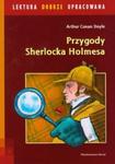 Przygody Sherlocka Holmesa. Lektura dobrze opracowana w sklepie internetowym Booknet.net.pl