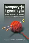 Kompozycja i genologia Ćwiczenia z poetyki w sklepie internetowym Booknet.net.pl