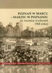 Poznań w Marcu Marzec w Poznaniu w sklepie internetowym Booknet.net.pl
