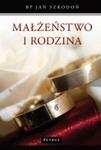 Małżeństwo i Rodzina w sklepie internetowym Booknet.net.pl