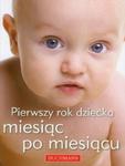 Pierwszy rok dziecka miesiąc po miesiącu w sklepie internetowym Booknet.net.pl