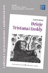 Dzieje Tristana i Izoldy. Lektura z opracowaniem i audiobookiem w sklepie internetowym Booknet.net.pl