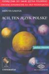 Ach ten język polski + KS (Płyta CD) w sklepie internetowym Booknet.net.pl