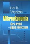 Mikroekonomia Kurs średni Ujęcie nowoczesne w sklepie internetowym Booknet.net.pl