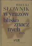 Wielki słownik wyrazów bliskoznacznych PWN z płytą CD w sklepie internetowym Booknet.net.pl