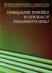 Oswajanie inności w edukacji polonistycznej w sklepie internetowym Booknet.net.pl