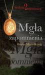 Mgła zapomnienia w sklepie internetowym Booknet.net.pl