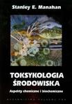 Toksykologia środowiska w sklepie internetowym Booknet.net.pl