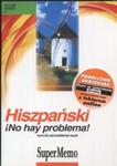 Hiszpański No hay problema! Kurs do samodzielnej nauki MP3 (Płyta CD) w sklepie internetowym Booknet.net.pl