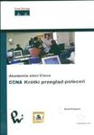 Akademia sieci Cisco CCNA Krótki przegląd poleceń w sklepie internetowym Booknet.net.pl
