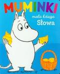 Muminki Mała księga Słowa w sklepie internetowym Booknet.net.pl