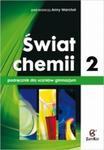 Świat chemii. Gimnazjum, część 2. Chemia. Podręcznik w sklepie internetowym Booknet.net.pl