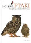 Polska Ptaki Encyklopedia ilustrowana w sklepie internetowym Booknet.net.pl