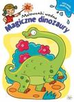 Malowanki wodne Magiczne dinozaury w sklepie internetowym Booknet.net.pl