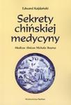 Sekrety chińskiej medycyny w sklepie internetowym Booknet.net.pl