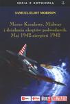 Morze Koralowe, Midway i działania okrętów podwodnych, Maj 1942-sierpień 1942 w sklepie internetowym Booknet.net.pl