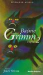 Baśnie braci Grimm część 2 (Płyta CD) w sklepie internetowym Booknet.net.pl