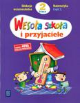 Wesoła szkoła i przyjaciele. Klasa 2. Matematyka. Część 2 w sklepie internetowym Booknet.net.pl