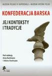 Konfederacja Barska Jej konteksty i tradycje w sklepie internetowym Booknet.net.pl