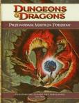 Dungeons & Dragons Przewodnik Mistrza Podziemi 4.0 w sklepie internetowym Booknet.net.pl