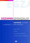 Egzamin gimnazjalny Standardy wymagań w pytaniach i w odpowiedziach.Blok humanistyczny. w sklepie internetowym Booknet.net.pl