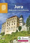 Jura Krakowsko-Częstochowska. Z legendą wśród Orlich Gniazd. Wydanie III w sklepie internetowym Booknet.net.pl