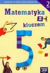 Matematyka z kluczem 5 Podręcznik Część 2 w sklepie internetowym Booknet.net.pl