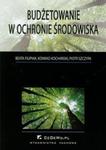 Budżetowanie w ochronie środowiska w sklepie internetowym Booknet.net.pl