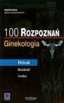 100 rozpoznań Ginekologia w sklepie internetowym Booknet.net.pl